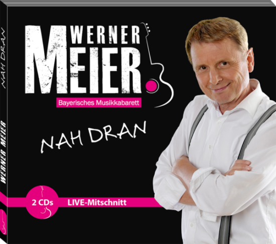 Doppel-CD Werner Meier NAH DRAN